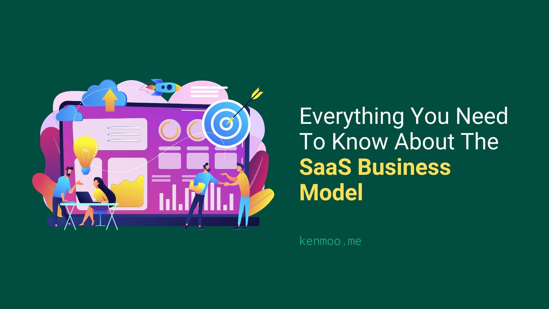 Everything You Need To Know About The SaaS Business Model