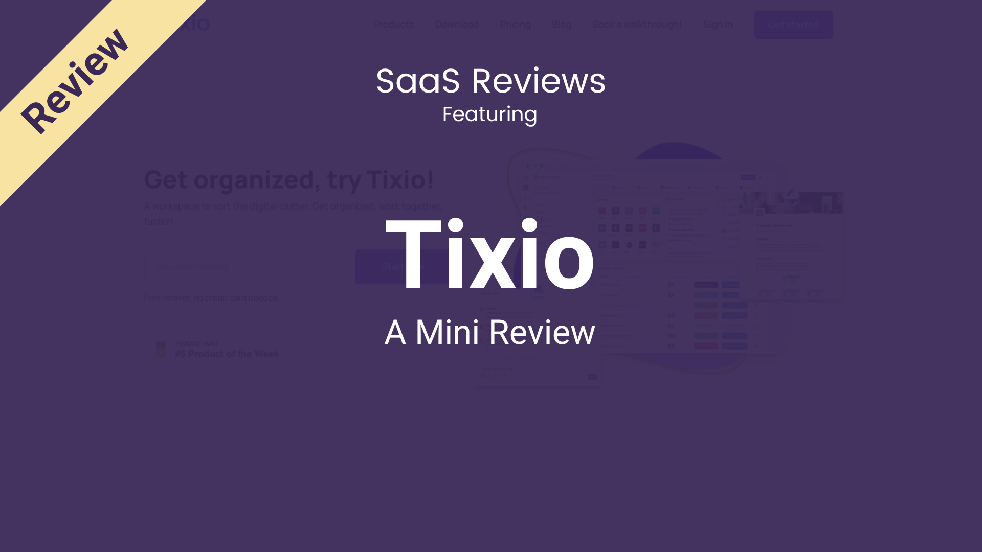 Tixio Mini Review